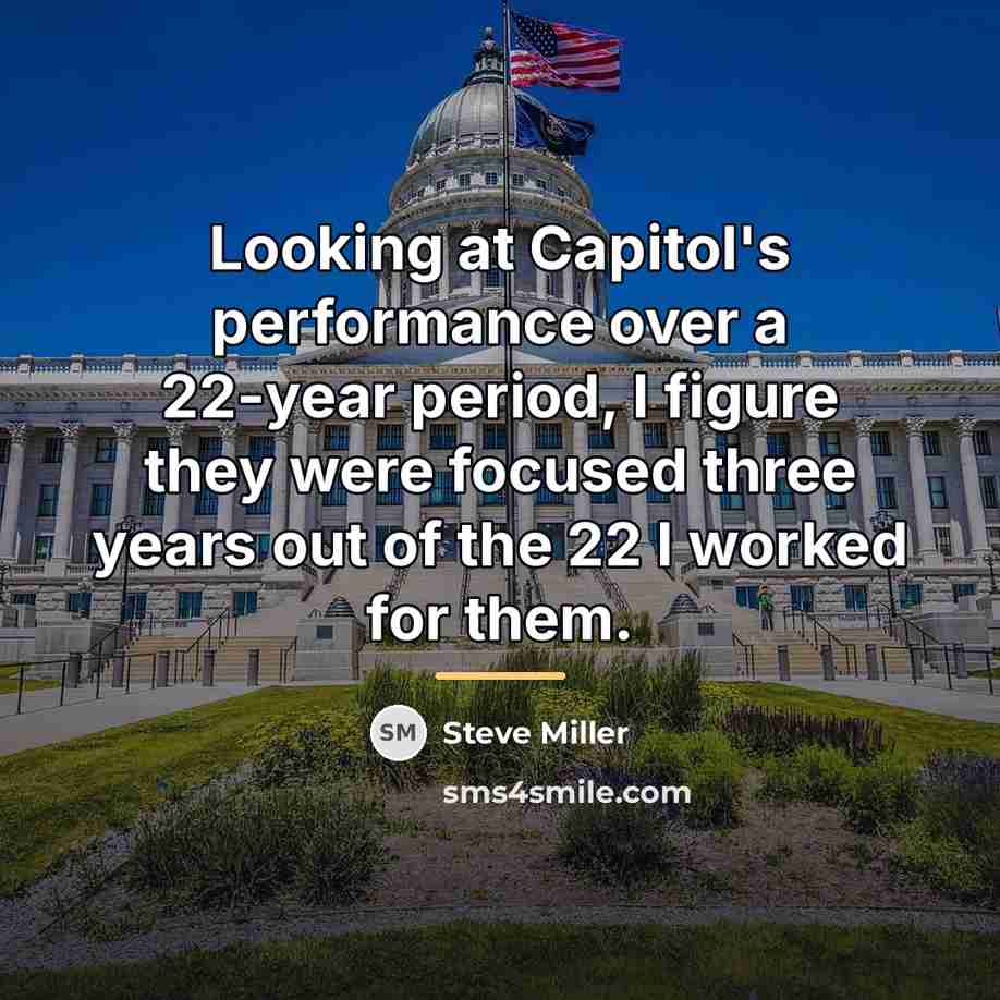 “Looking at Capitol's performance over a 22-year period, I figure…” quote by Steve Miller