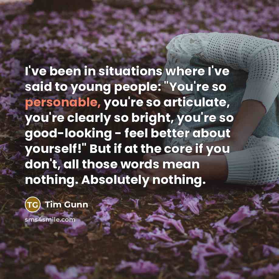 “I've been in situations where I've said to young people:…” quote by Tim Gunn