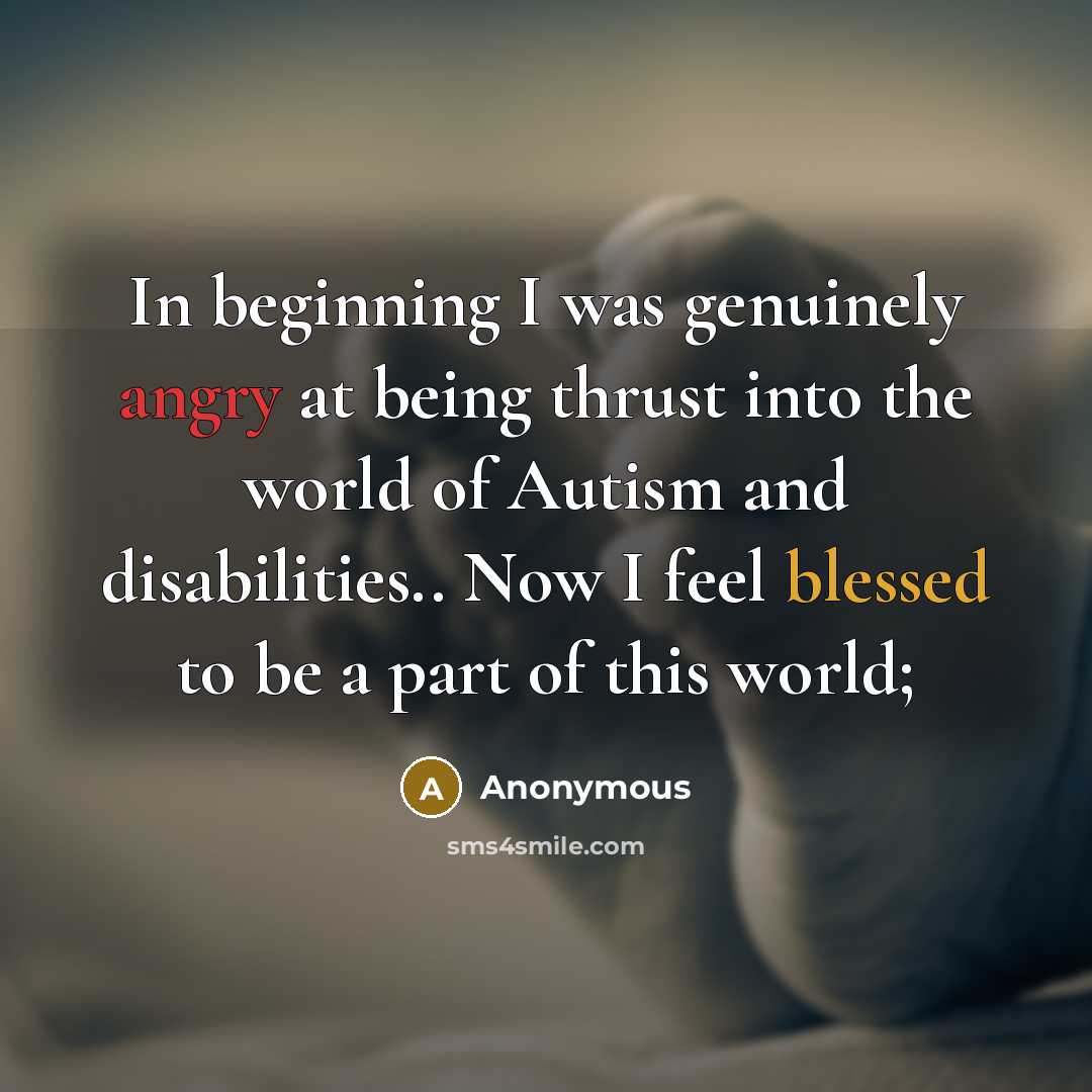 “In beginning I was genuinely angry at being thrust into…” quote by Anonymous