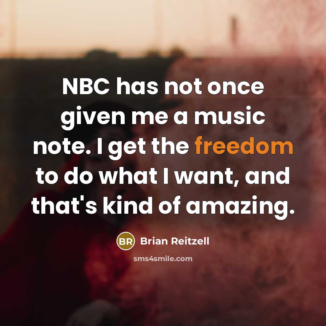 “NBC has not once given me a music note. I…” quote by Brian Reitzell