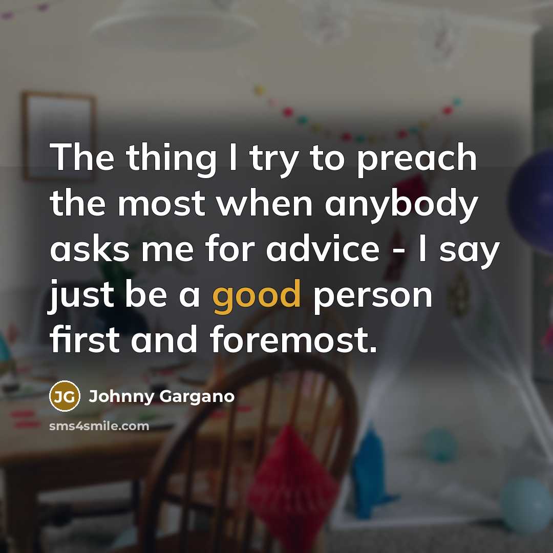 “The thing I try to preach the most when anybody…” quote by Johnny Gargano