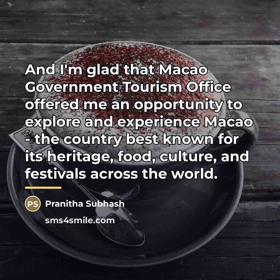 “And I'm glad that Macao Government Tourism Office offered me…” quote by Pranitha Subhash