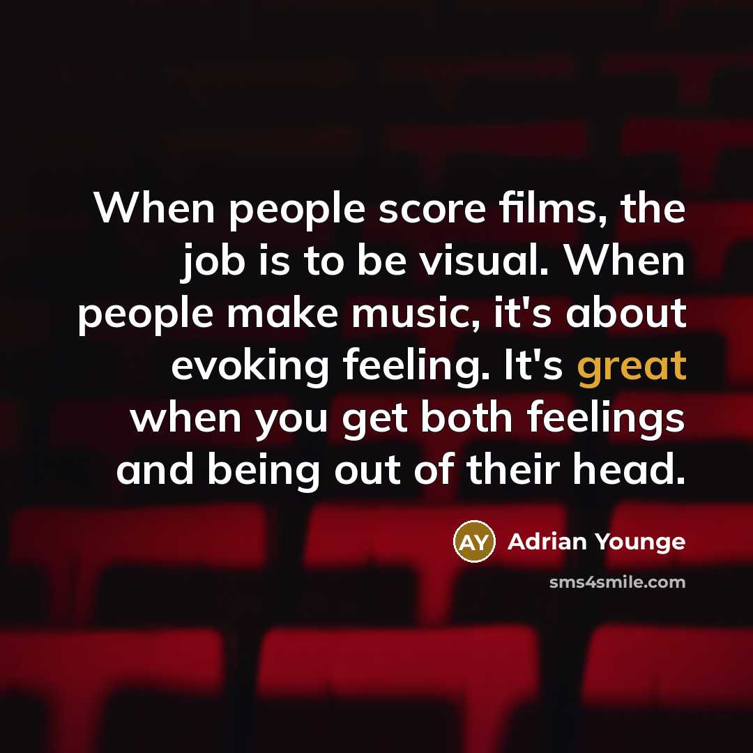 “When people score films, the job is to be visual.…” quote by Adrian Younge