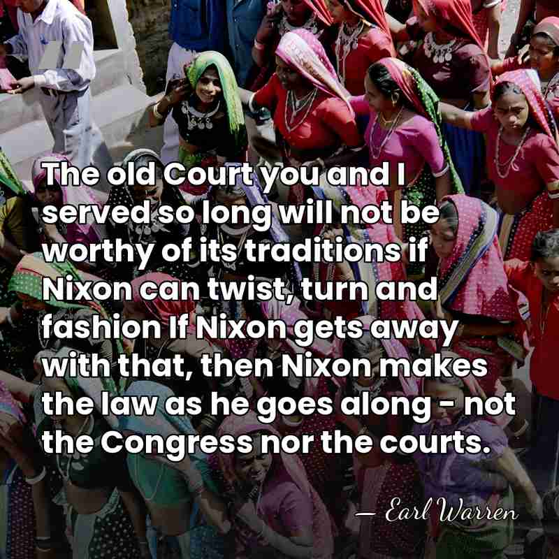 The old Court you and I served so long will not be&hellip; - Earl Warren