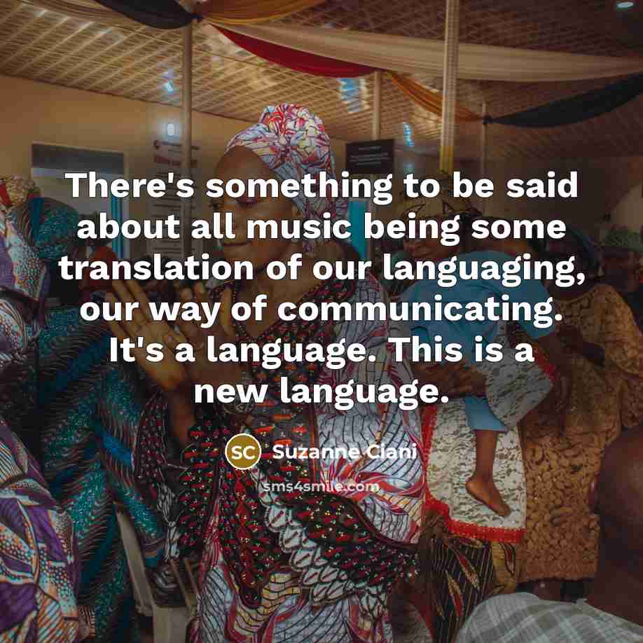 “There's something to be said about all music being some…” quote by Suzanne Ciani