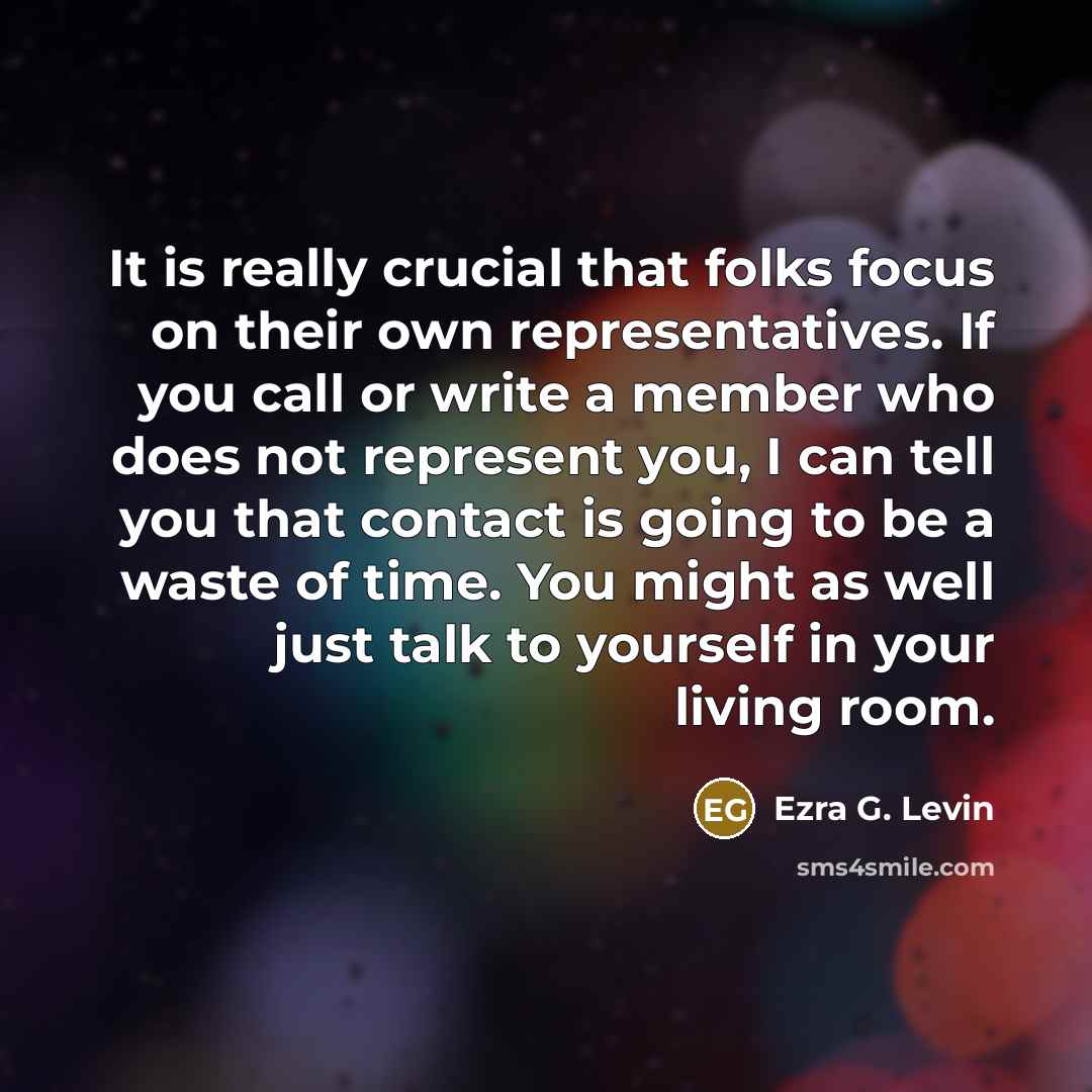 “It is really crucial that folks focus on their own…” quote by Ezra G. Levin