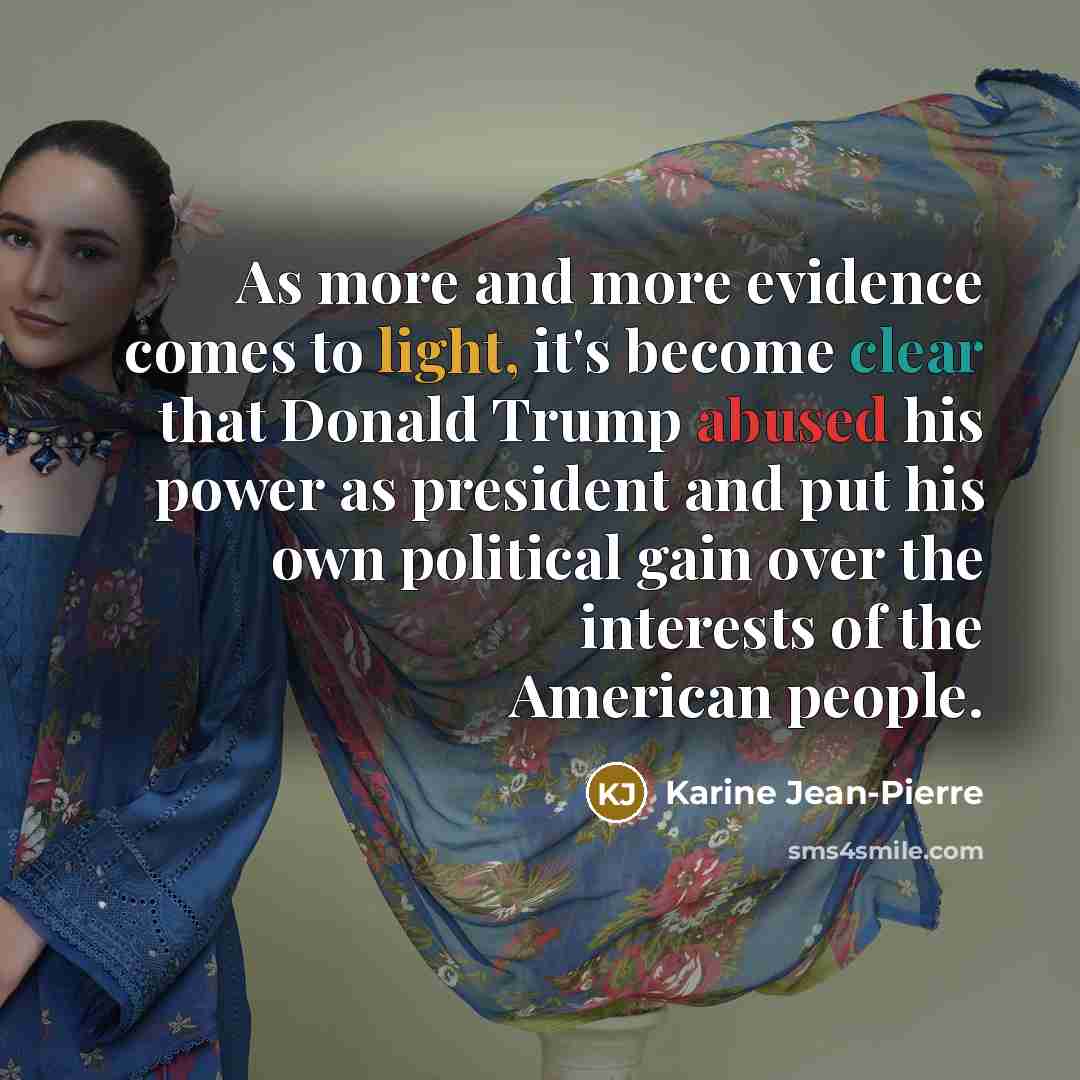 “As more and more evidence comes to light, it's become…” quote by Karine Jean-Pierre