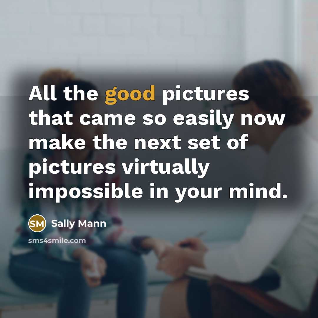 “All the good pictures that came so easily now make…” quote by Sally Mann