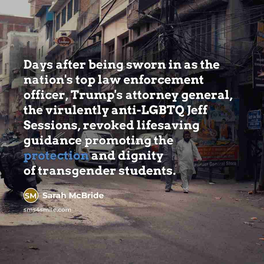“Days after being sworn in as the nation's top law…” quote by Sarah McBride