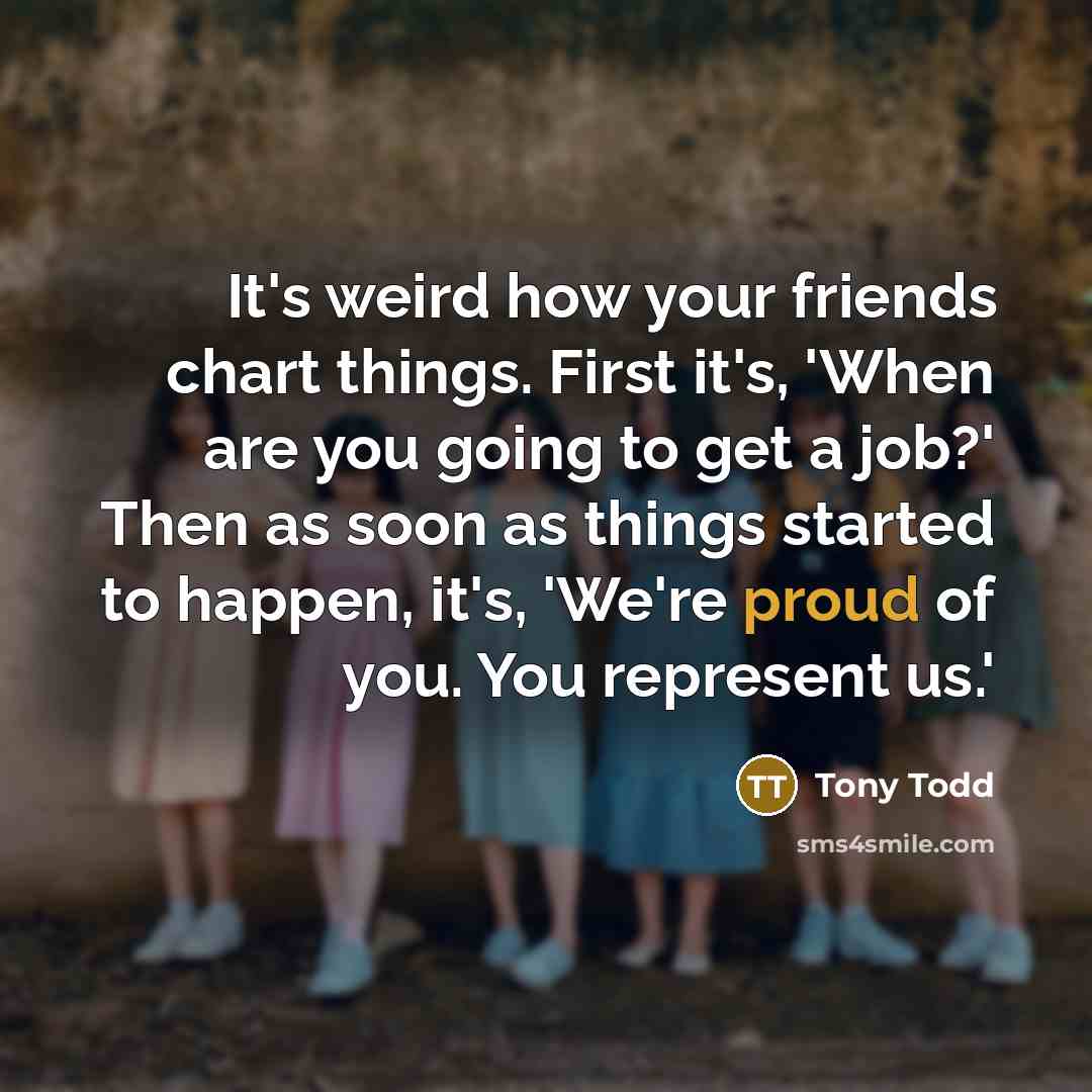 “It's weird how your friends chart things. First it's, 'When…” quote by Tony Todd
