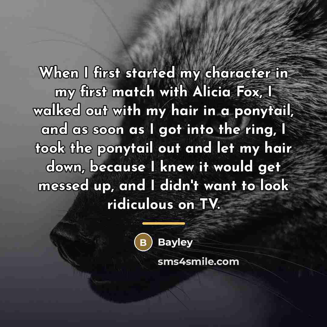 “When I first started my character in my first match…” quote by Bayley