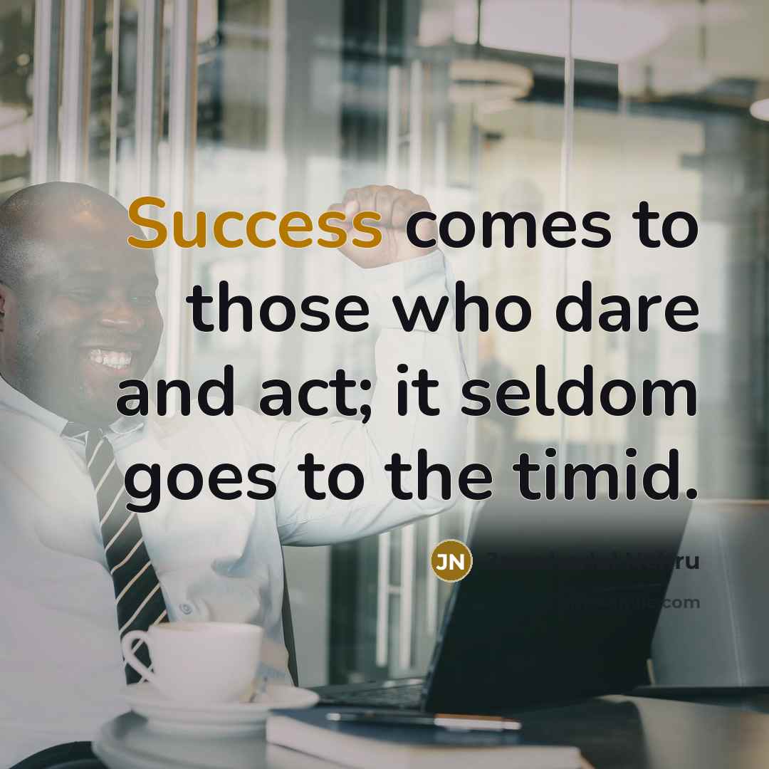 “Success comes to those who dare and act; it seldom…” quote by Jawaharlal Nehru