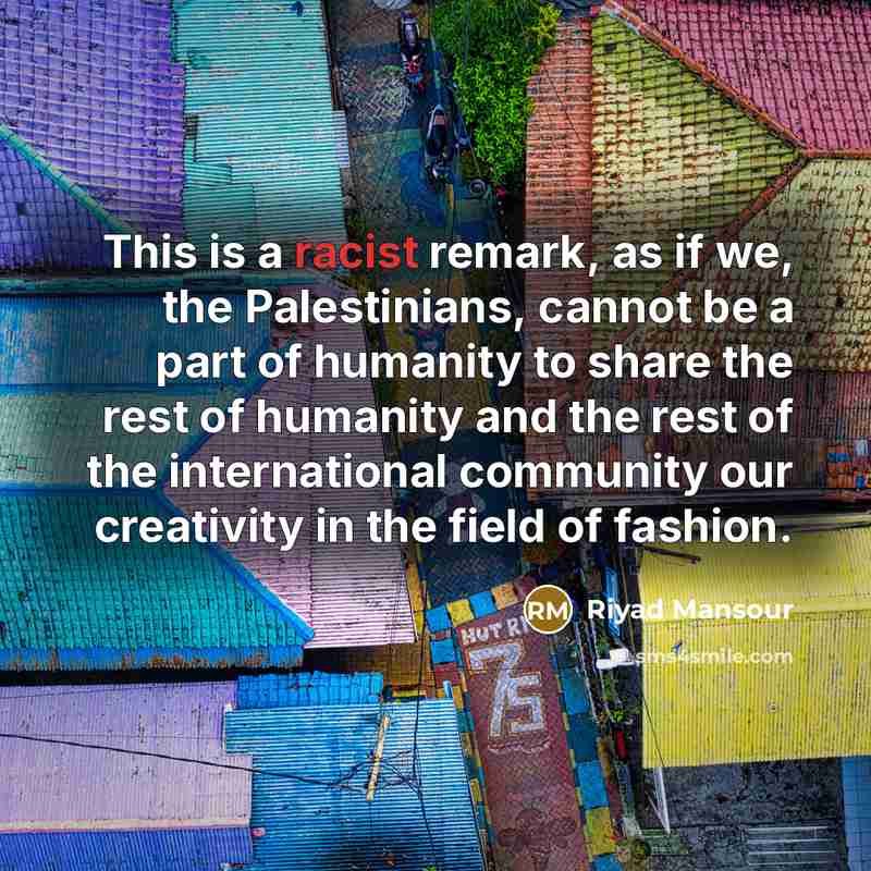 “This is a racist remark, as if we, the Palestinians,…” quote by Riyad Mansour