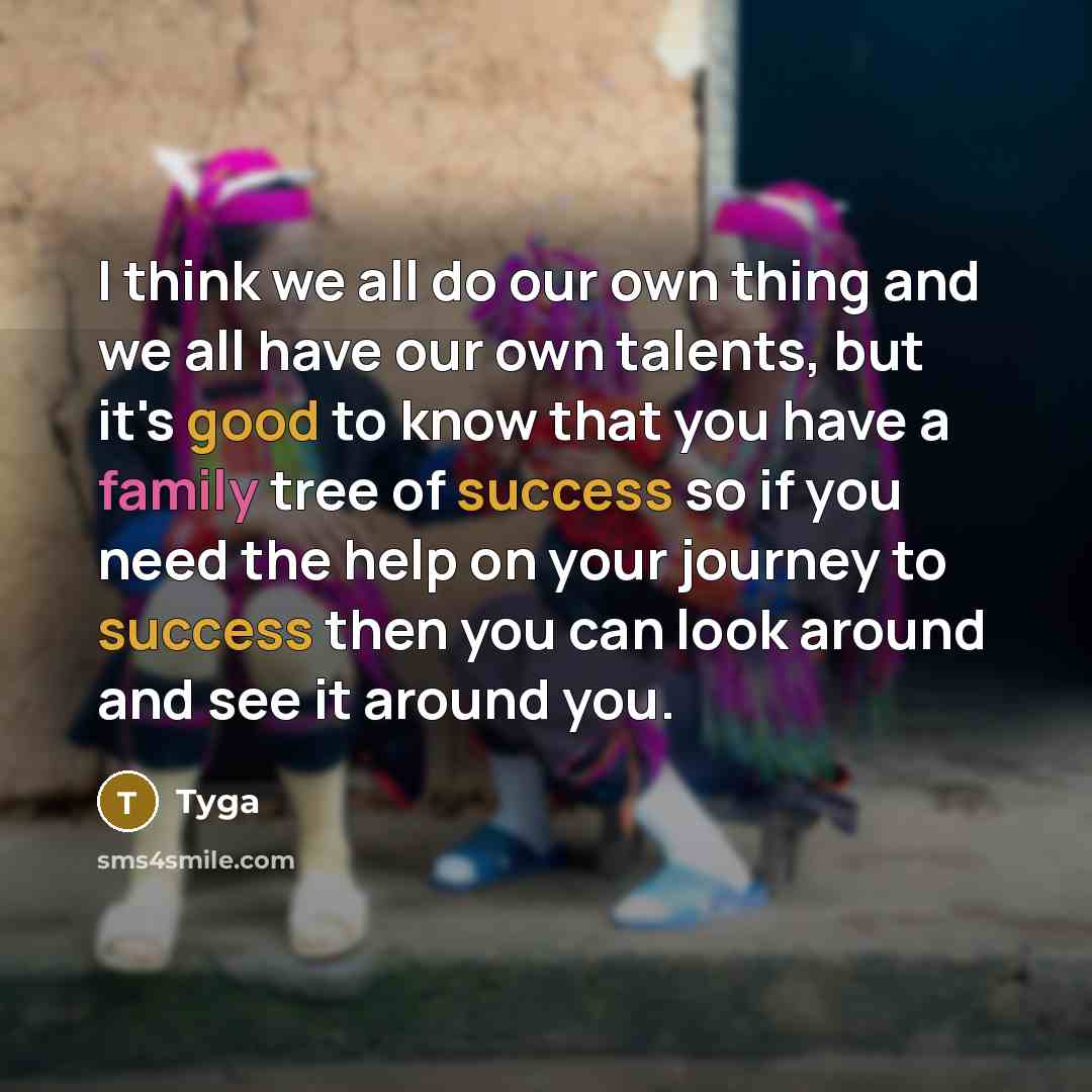 “I think we all do our own thing and we…” quote by Tyga