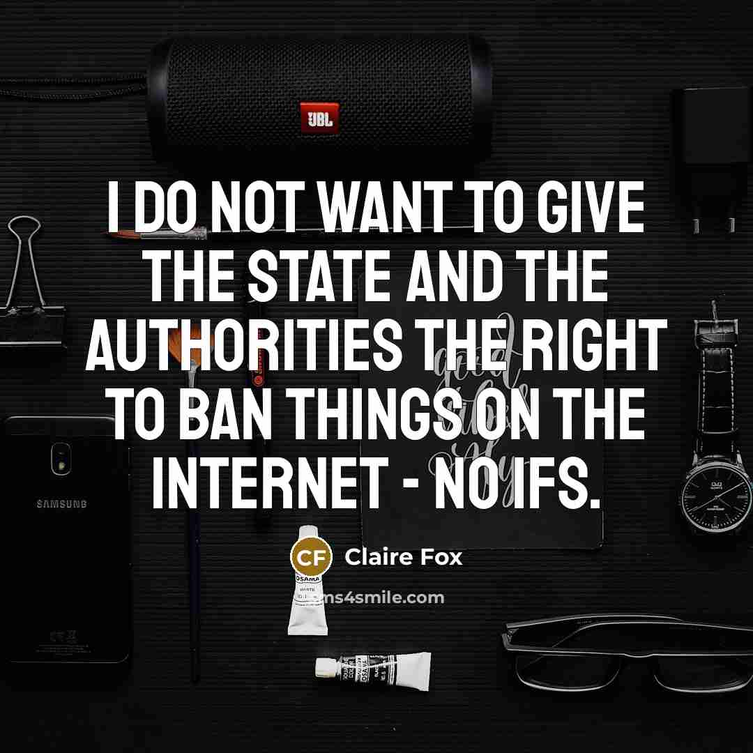 “I do not want to give the state and the…” quote by Claire Fox