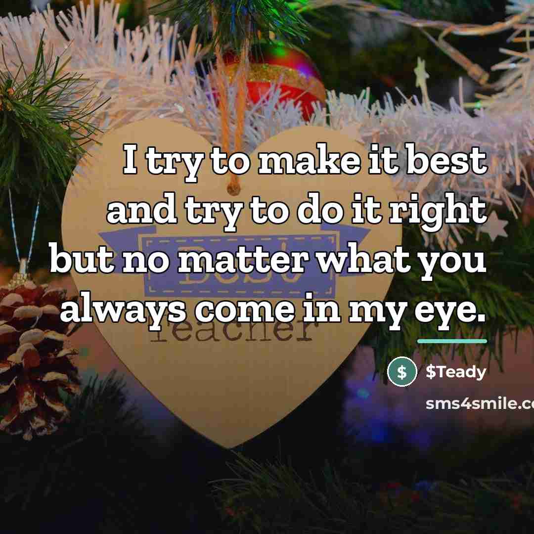 “I try to make it best and try to do…” quote by $Teady