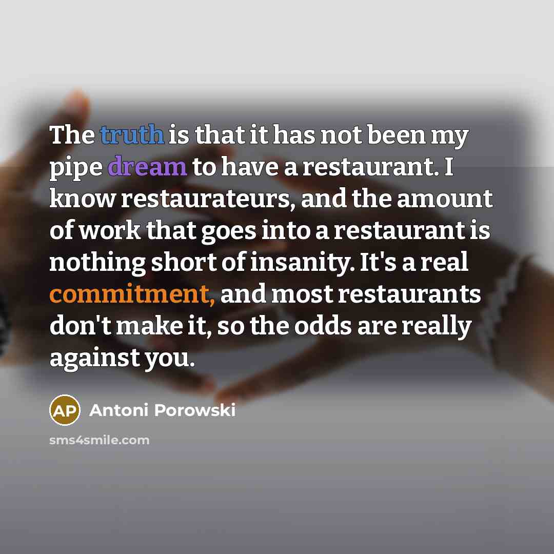 “The truth is that it has not been my pipe…” quote by Antoni Porowski