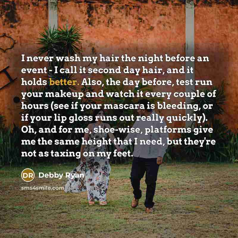 “I never wash my hair the night before an event…” quote by Debby Ryan