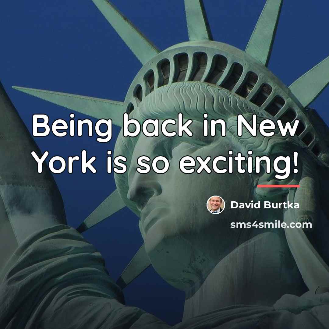 “Being back in New York is so exciting!…” quote by David Burtka