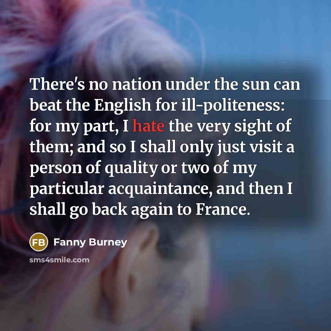 “There's no nation under the sun can beat the English…” quote by Fanny Burney