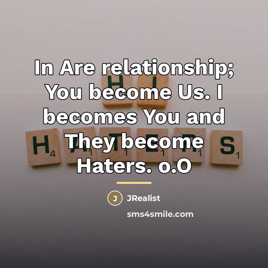 “In Are relationship; You become Us. I becomes You and…” quote by JRealist