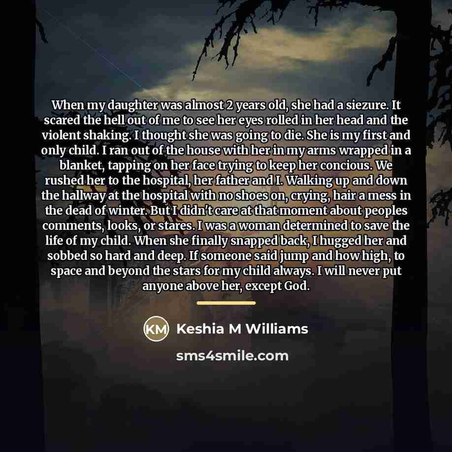 “When my daughter was almost 2 years old, she had…” quote by Keshia M Williams