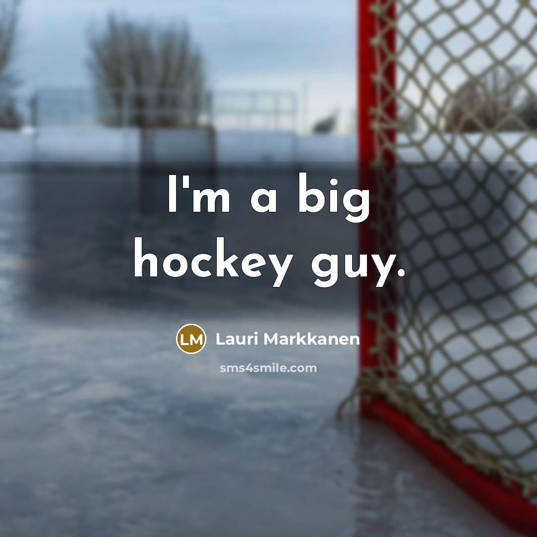 “I'm a big hockey guy.…” quote by Lauri Markkanen