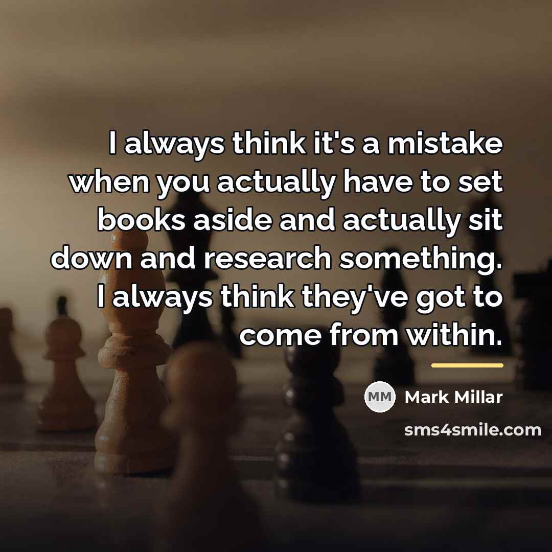 “I always think it's a mistake when you actually have…” quote by Mark Millar