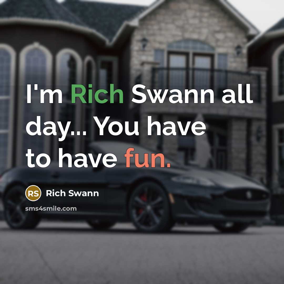 “I'm Rich Swann all day... You have to have fun.…” quote by Rich Swann
