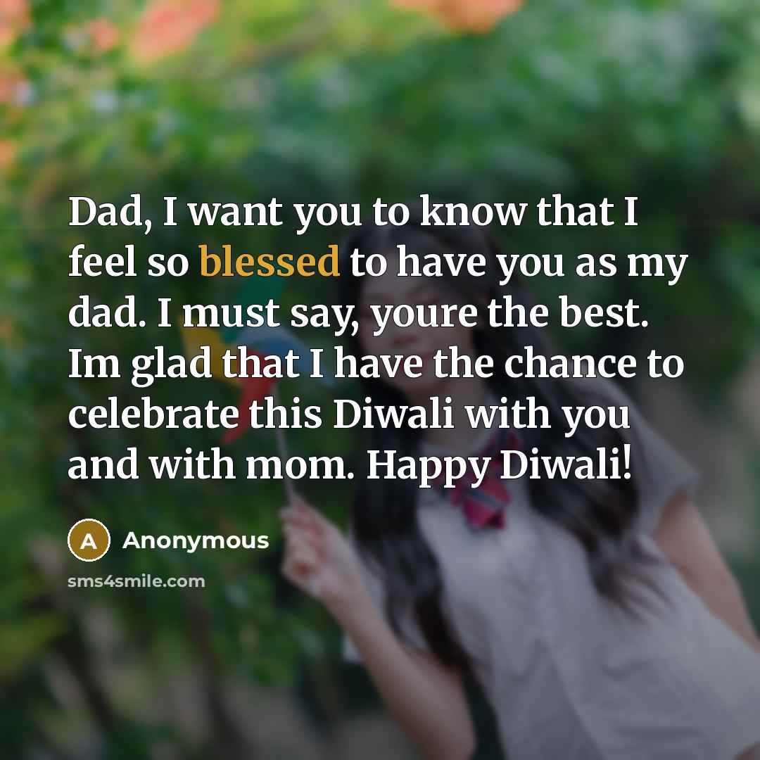 “Dad, I want you to know that I feel so…” quote by Anonymous