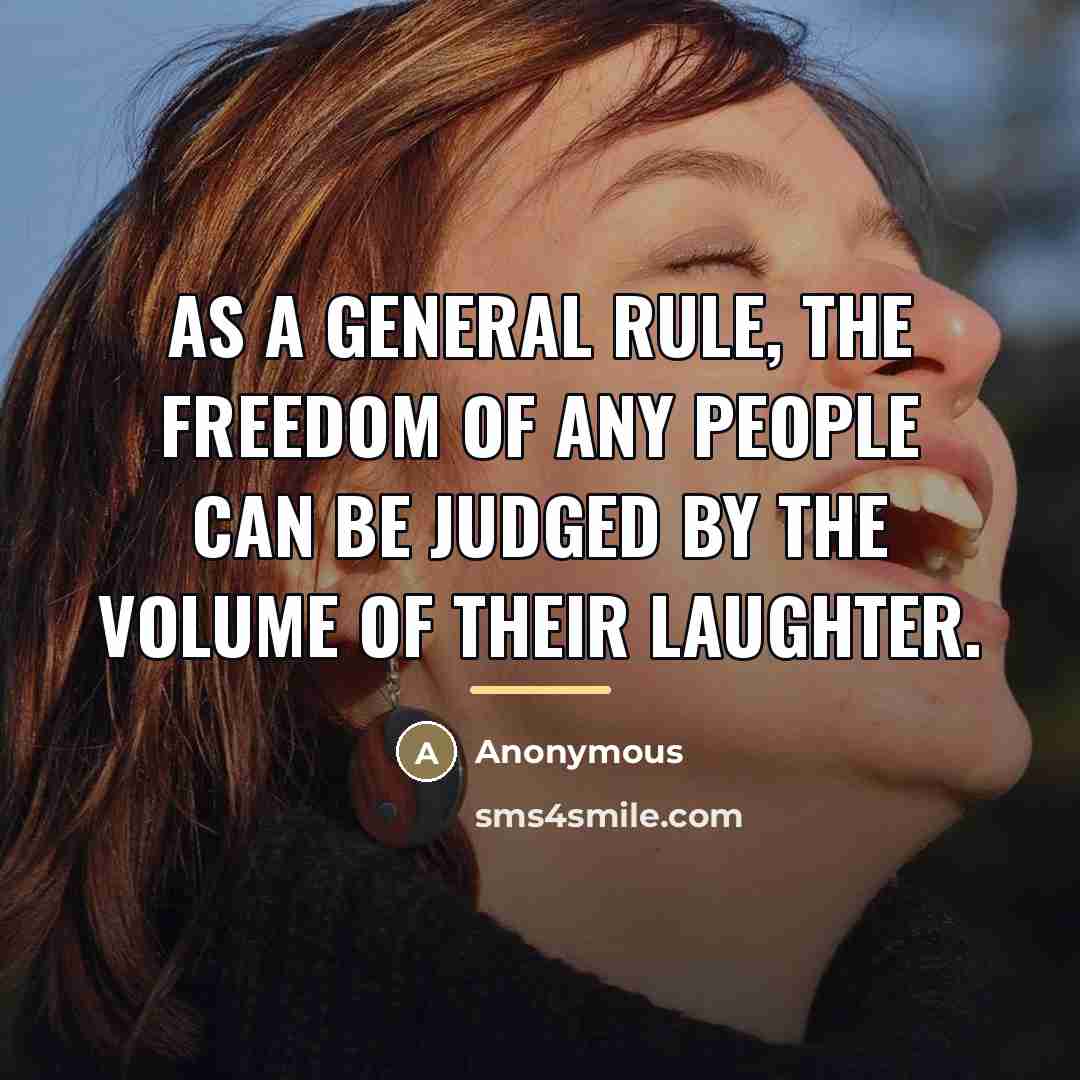 “As a general rule, the freedom of any people can…” quote by Anonymous
