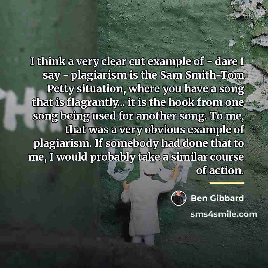 “I think a very clear cut example of - dare…” quote by Ben Gibbard