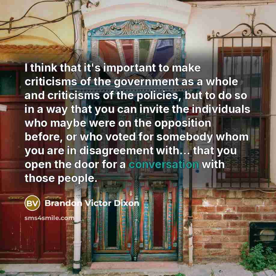 “I think that it's important to make criticisms of the…” quote by Brandon Victor Dixon