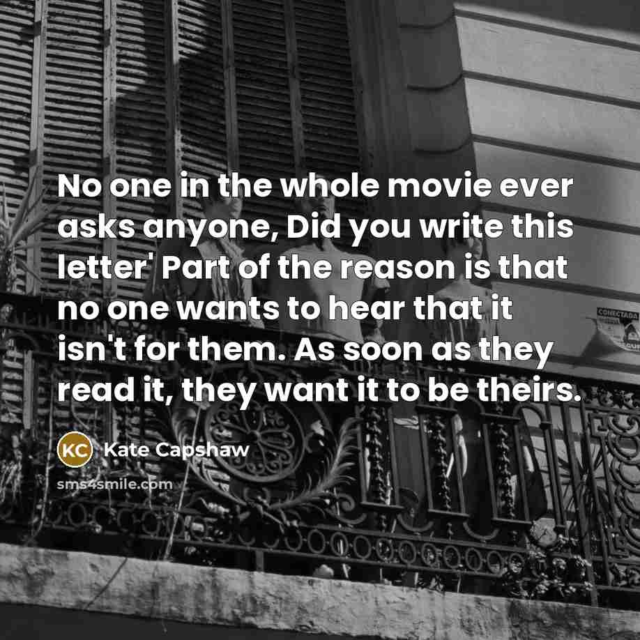 “No one in the whole movie ever asks anyone, Did…” quote by Kate Capshaw