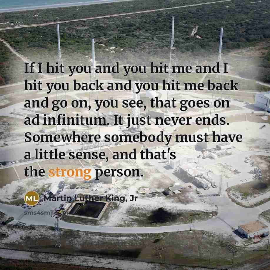 “If I hit you and you hit me and I…” quote by Martin Luther King, Jr