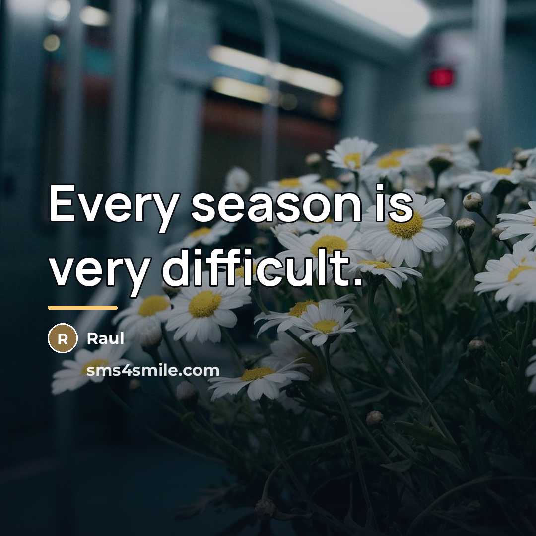 “Every season is very difficult.…” quote by Raul