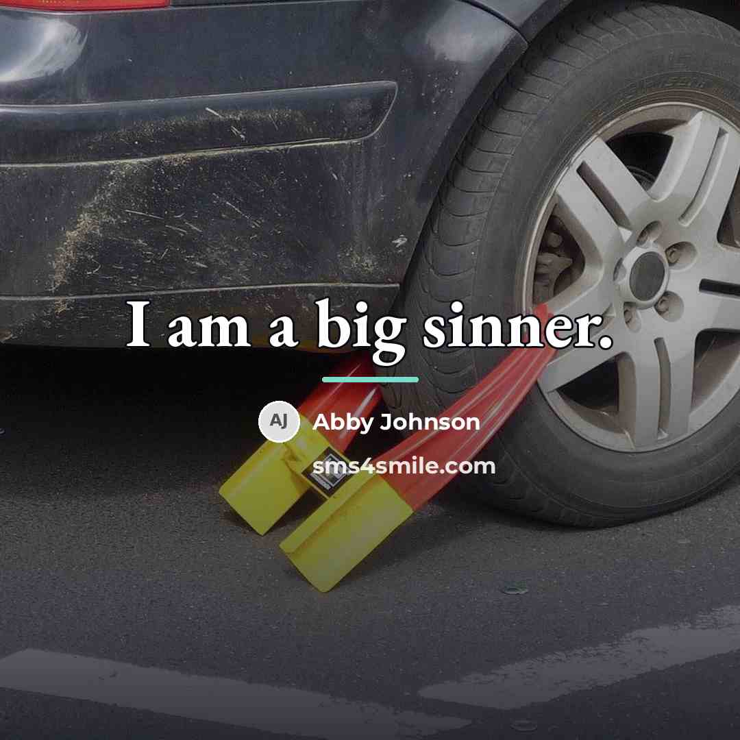 “I am a big sinner.…” quote by Abby Johnson