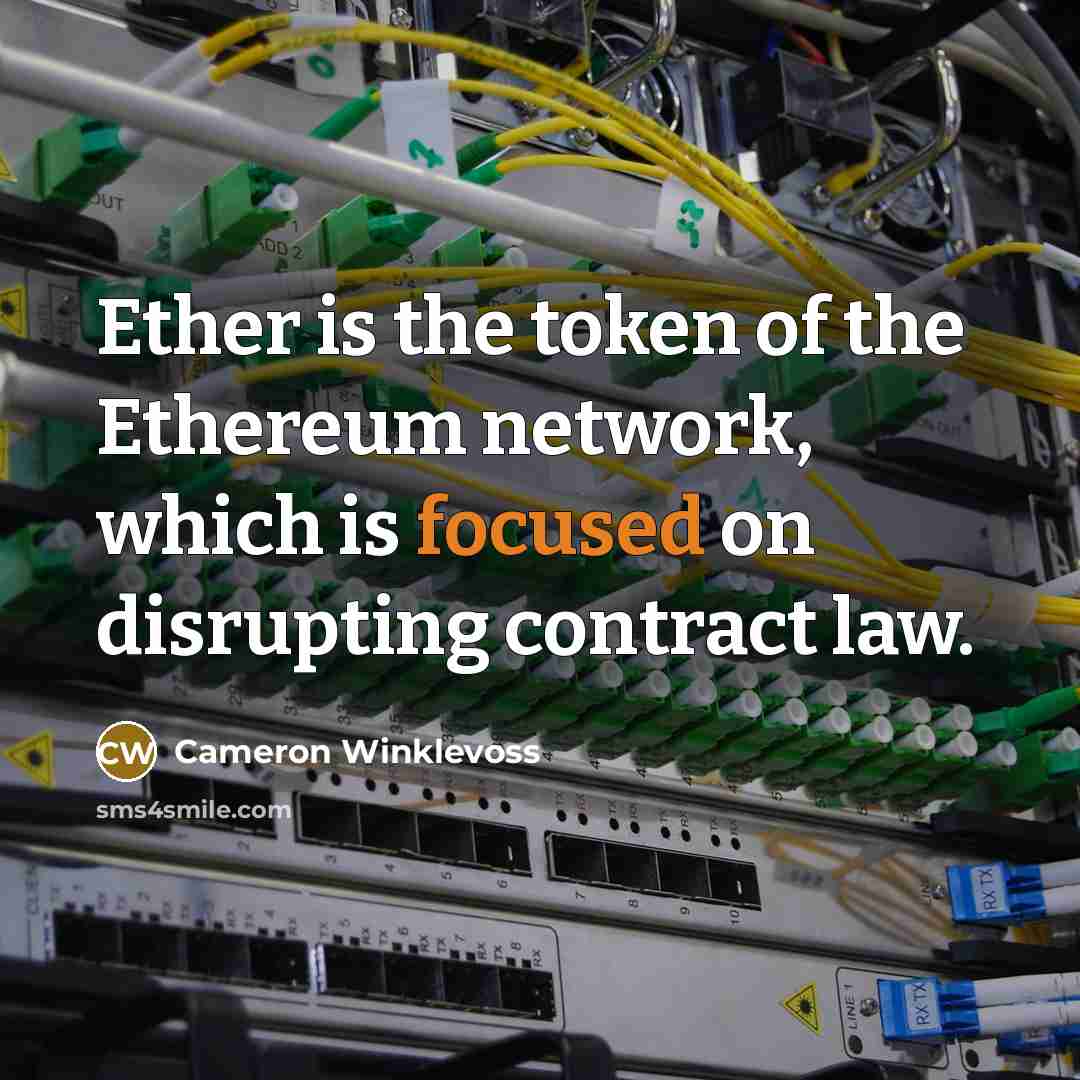 “Ether is the token of the Ethereum network, which is…” quote by Cameron Winklevoss