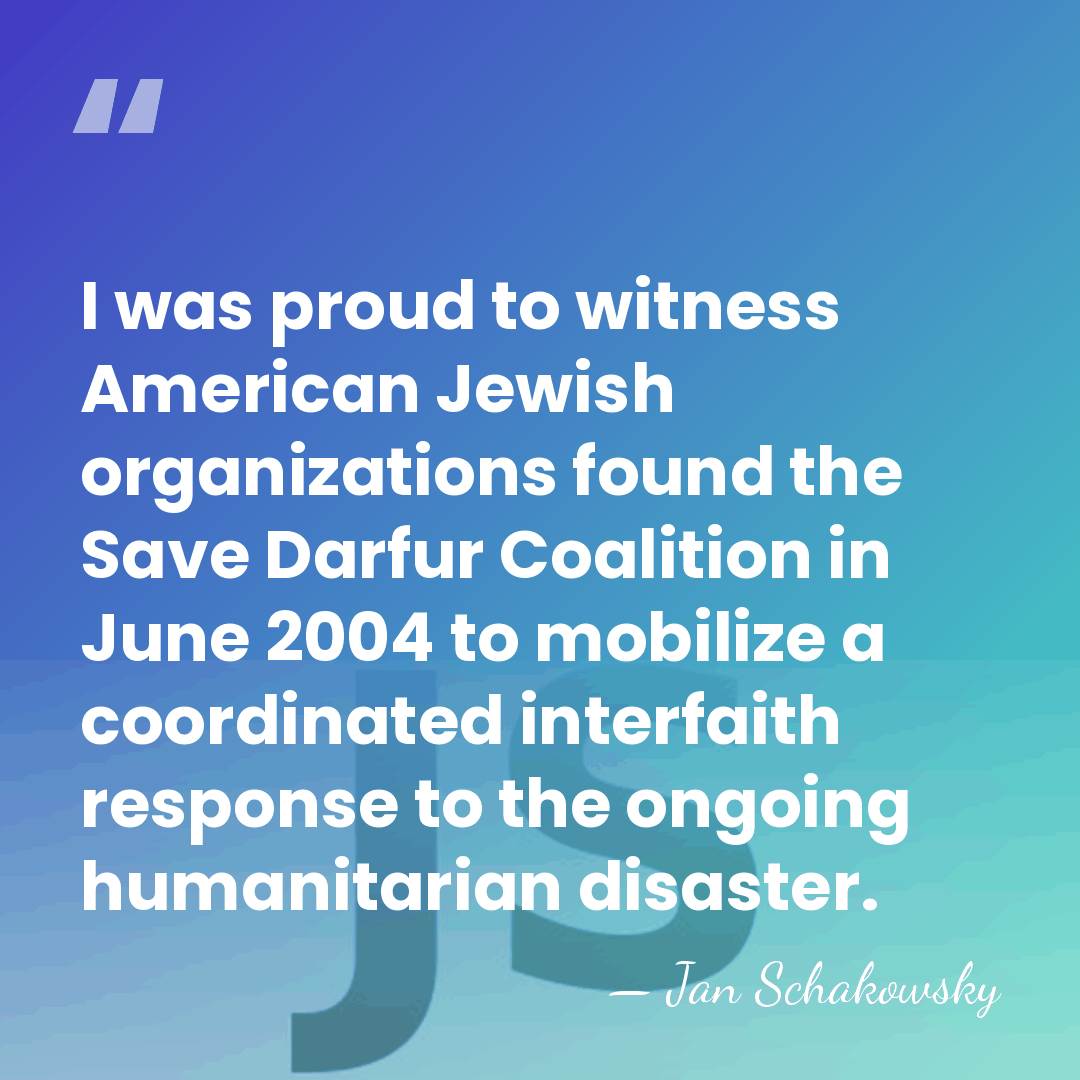 I was proud to witness American Jewish organizations found the Save Darfur&hellip; - Jan Schakowsky