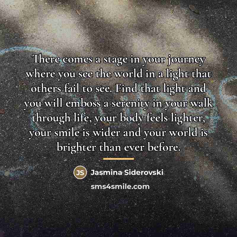 “There comes a stage in your journey where you see…” quote by Jasmina Siderovski