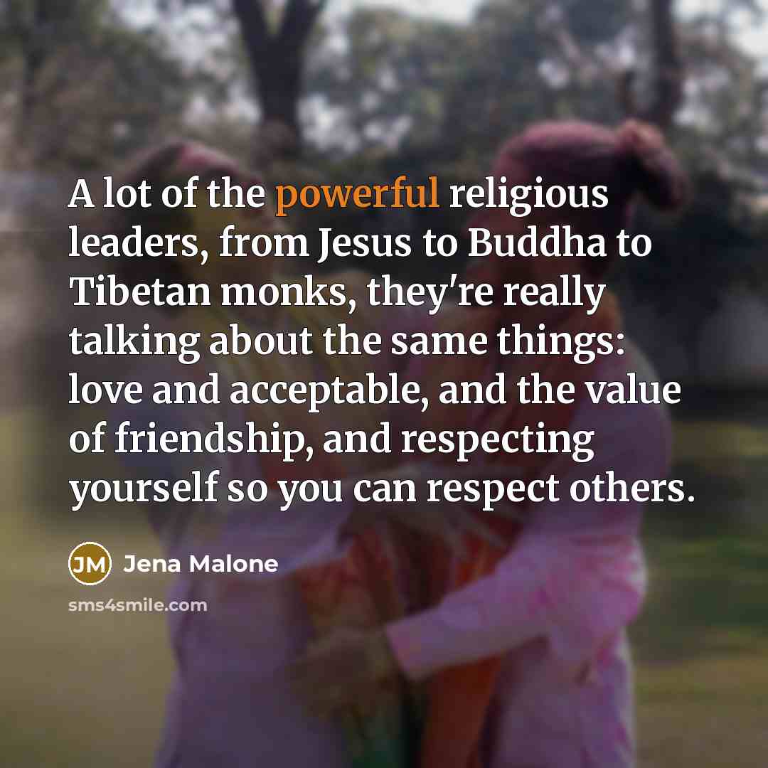 “A lot of the powerful religious leaders, from Jesus to…” quote by Jena Malone