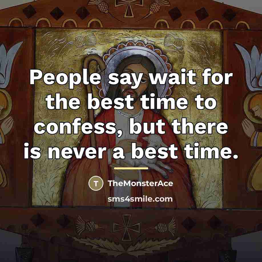 “People say wait for the best time to confess, but…” quote by TheMonsterAce