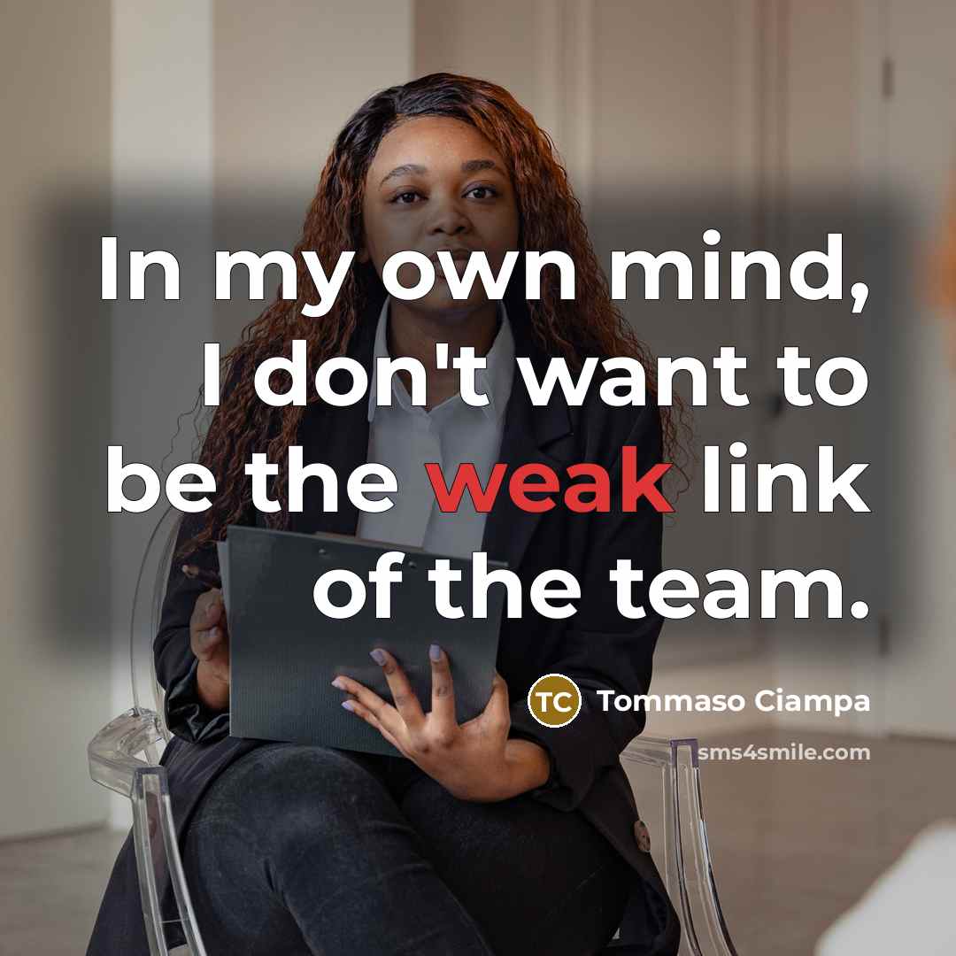 “In my own mind, I don't want to be the…” quote by Tommaso Ciampa