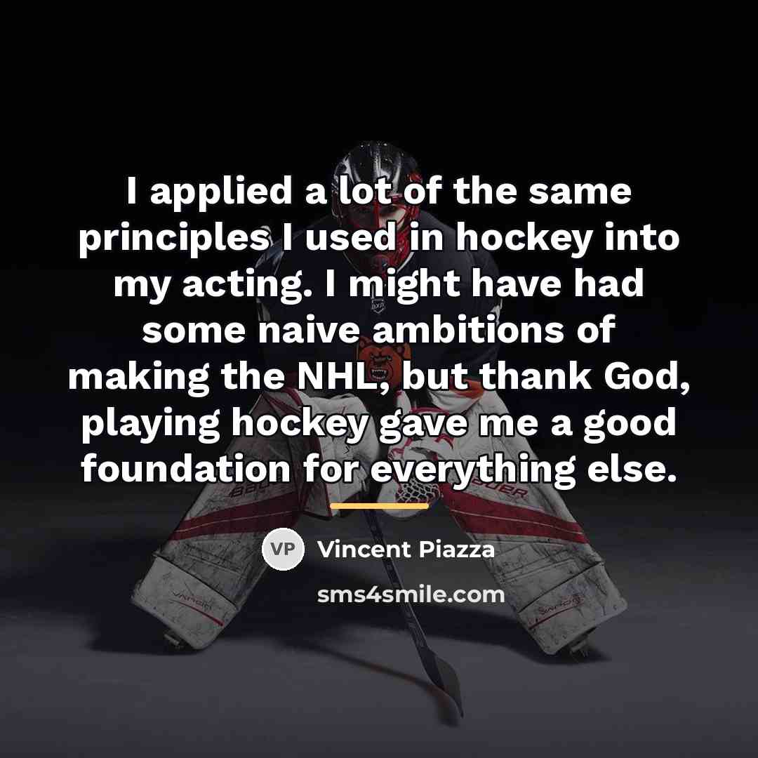“I applied a lot of the same principles I used…” quote by Vincent Piazza