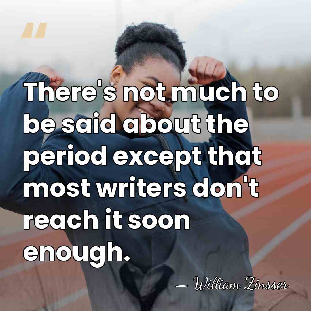 There's not much to be said about the period except that most&hellip; - William Zinsser