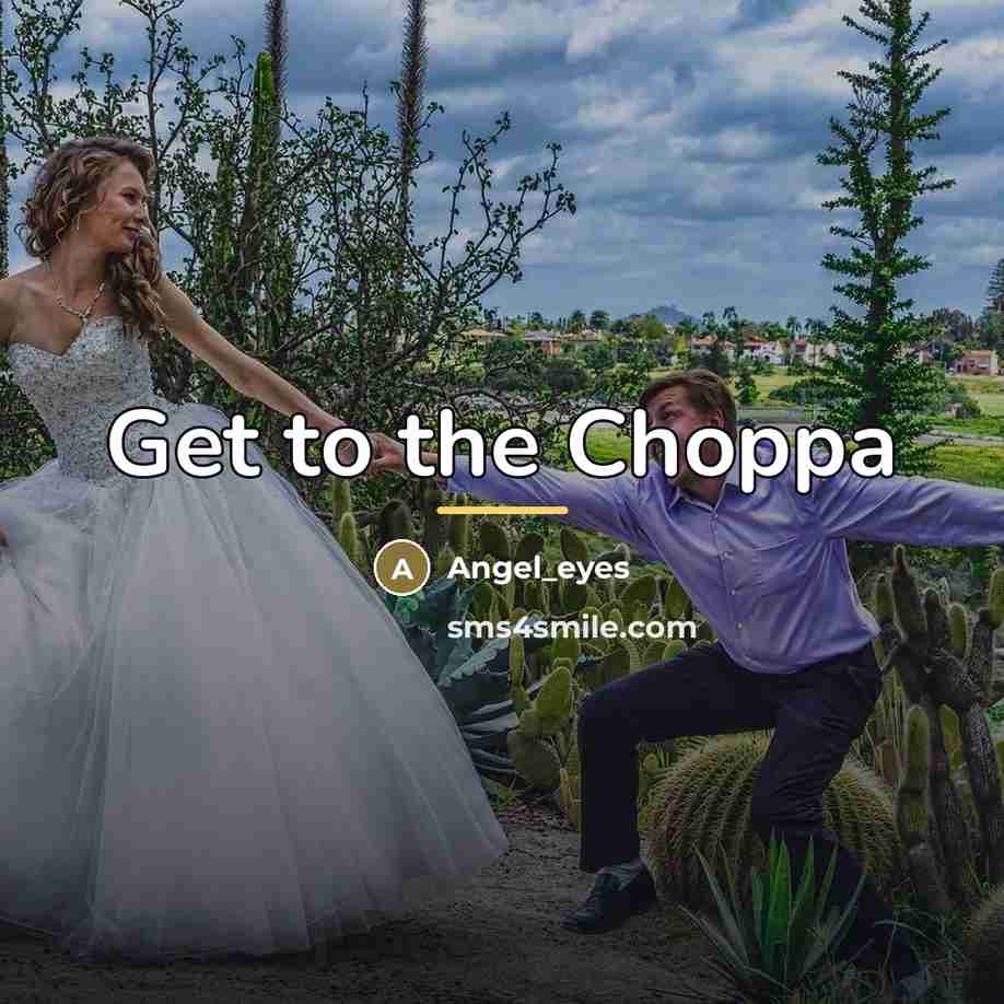 “Get to the Choppa…” quote by Angel_eyes