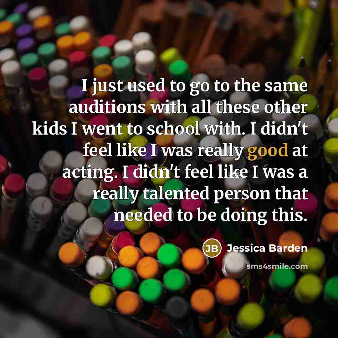 “I just used to go to the same auditions with…” quote by Jessica Barden