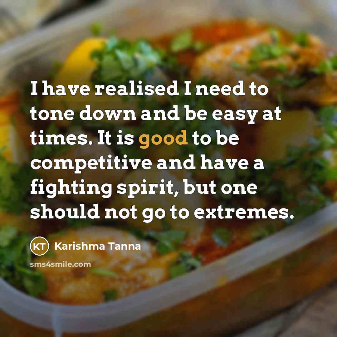 “I have realised I need to tone down and be…” quote by Karishma Tanna