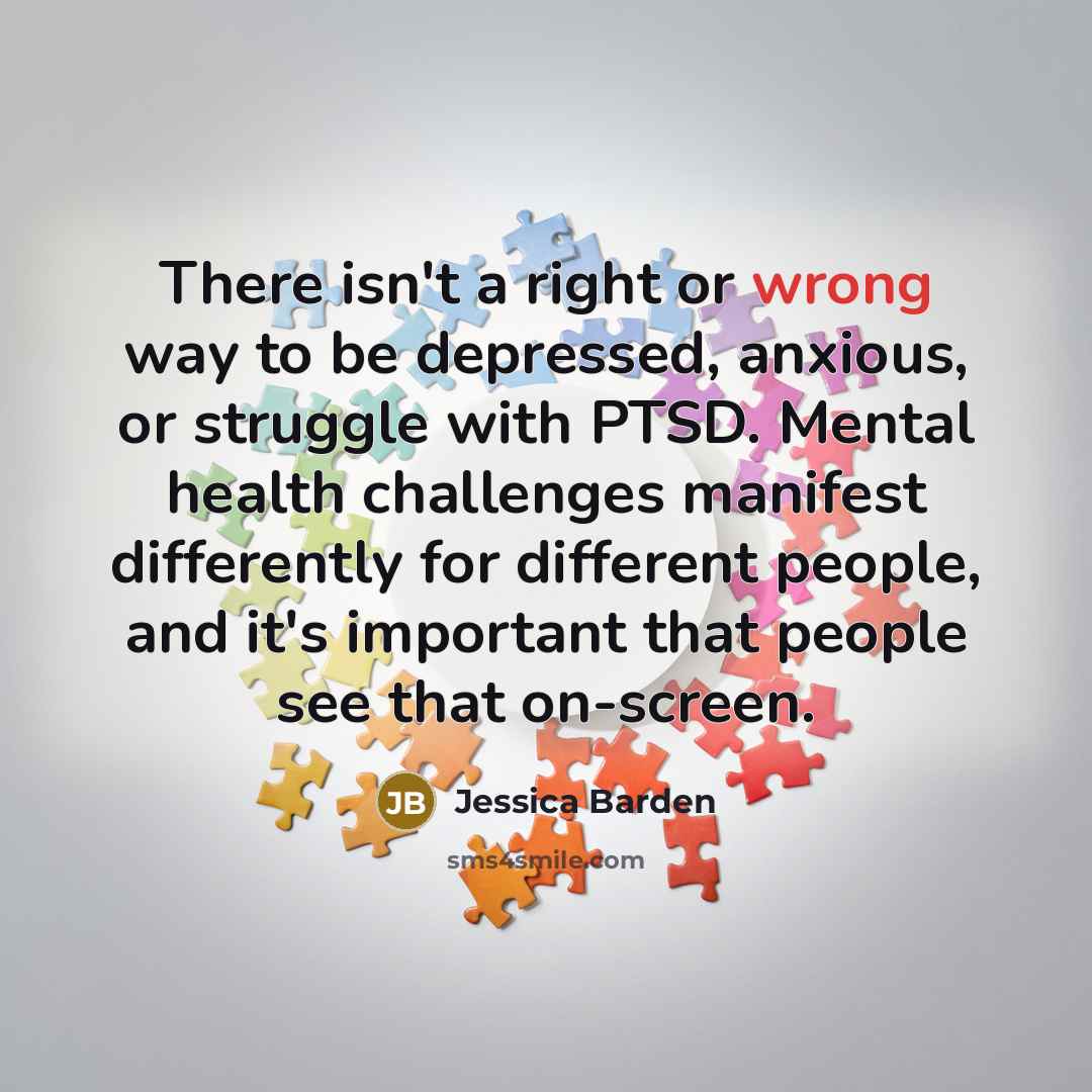 “There isn't a right or wrong way to be depressed,…” quote by Jessica Barden