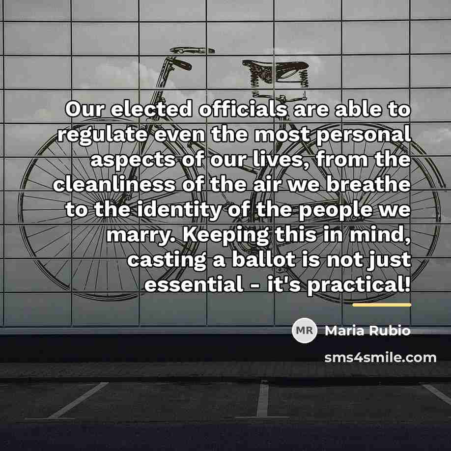 “Our elected officials are able to regulate even the most…” quote by Maria Rubio